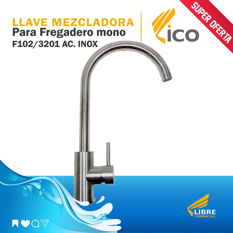 Llave Mezcladora para Fregadero Mono Lico F102/3201 Ac. Inox. (UNIDAD)