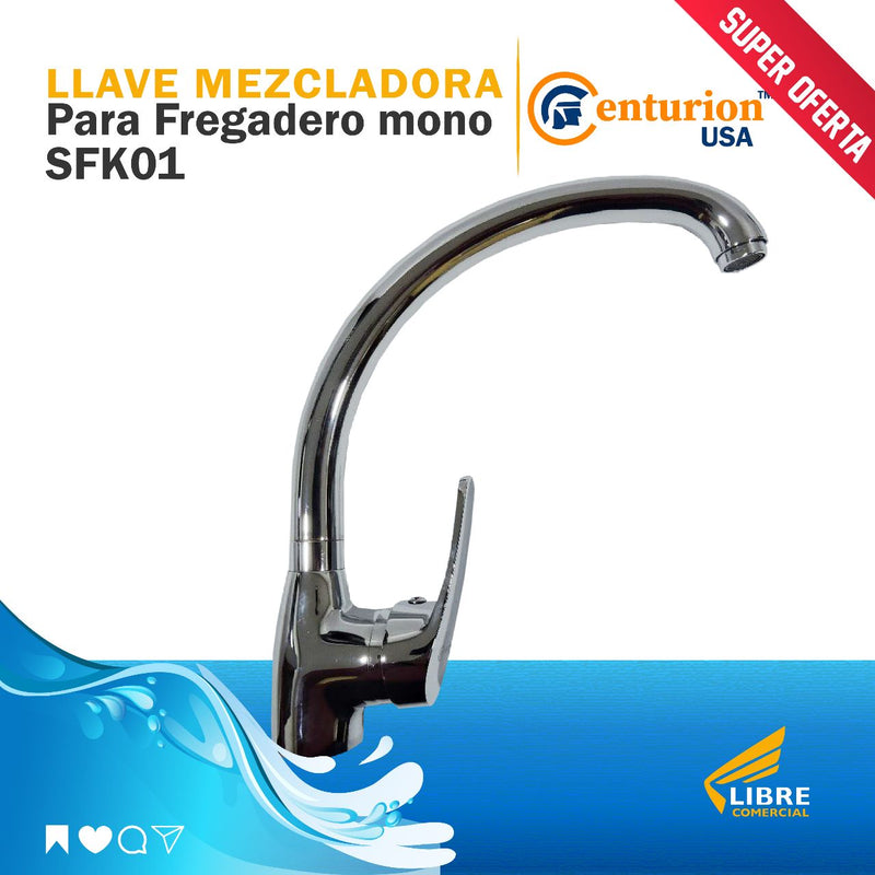 Llave Mezcladora para Fregadero Mono Centurion SFK01 (UNIDAD)