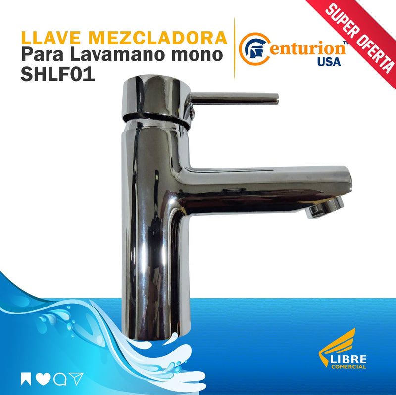 Llave Mezcladora para Lavamanos Mono Centurion Shlf01 (UNIDAD)