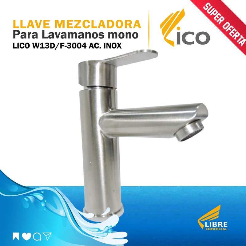 Llave Mezcl. para Lavamano Mono Lico W13D /F-3004 Ac. Inox. (UNIDAD)